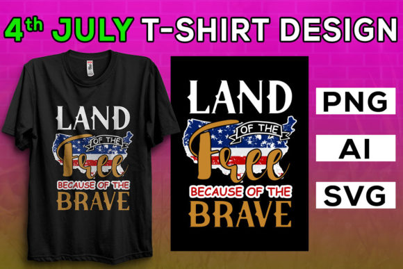 4th of July, Land of the Free Because Graphics & T-Shirt Designs
