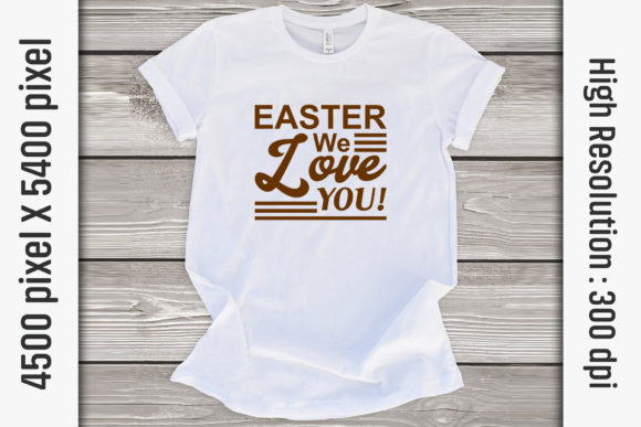 Easter Quotes SVG Graphics for T-Shirt Designs