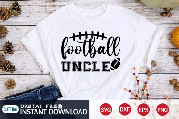 Football Uncle SVG: Graphics for T-Shirt Designs & Local Branding