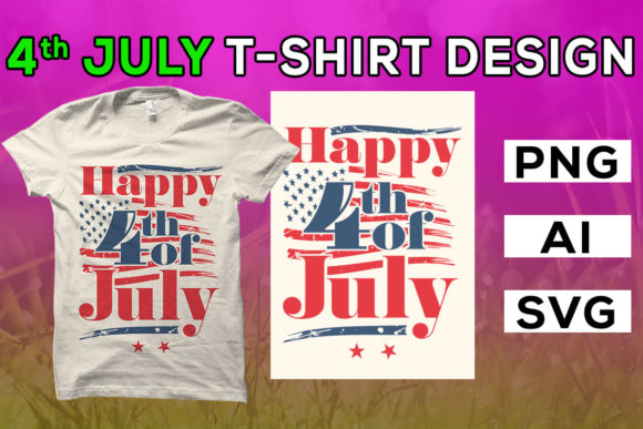 Happy 4th July Graphics & T-Shirt Designs