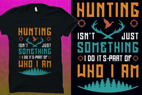 Hunting T-Shirt Graphics & T-Shirt Designs