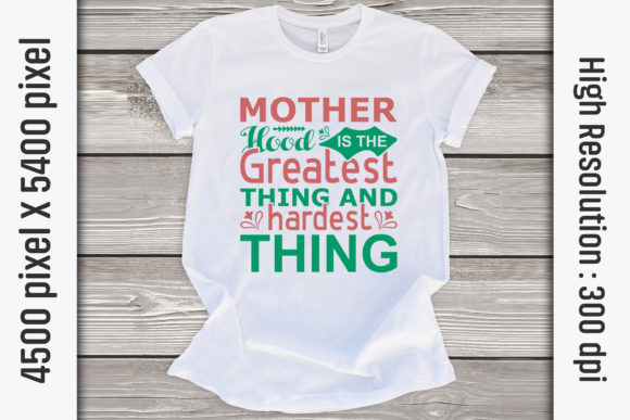 Mom Quotes SVG Graphics for T-Shirt Designs