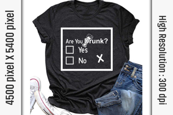 Sarcasm Quotes SVG Cut Files: “Are You Drunk” — Graphics for Bold T-Shirt Designs