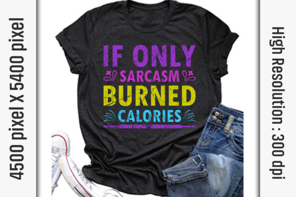 Sarcasm Quotes SVG Cut Files: Graphics for T-Shirt Designs