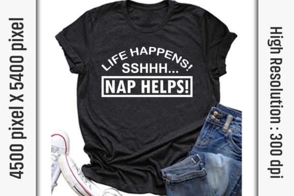 Sarcasm Quotes SVG Cut Files: Life Happens — Graphics & T-Shirt Designs