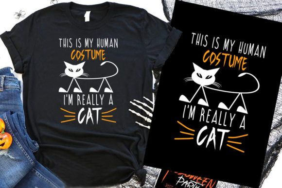 This Is My Human Costume I’m Really Cat Graphics